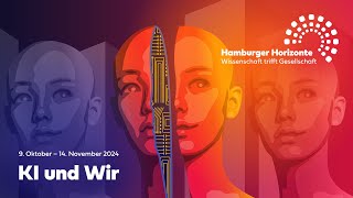 KI und Wir – Senatsempfang anlässlich der Hamburger Horizonte 2024 [upl. by Aimac977]