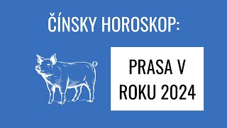 Čínsky zverokruh v roku 2024 PRASA [upl. by Auhsaj240]