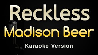 Reckless  Madison Beer Karaoke Songs With Lyrics  Original Key [upl. by Eihcir]