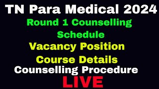 TN Paramedical Counselling Round 1A  Full details Live [upl. by Lobell]