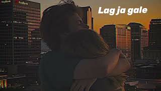 Lag Ja Gale  Music   Slowed  Reverb   Official lyric  lofibeats slowedandreverb status [upl. by Asiak]