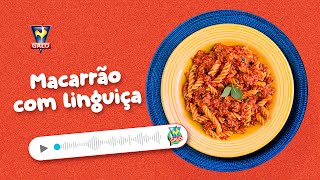 Receita de Macarrão com Linguiça rápido fácil e delicioso [upl. by Nomyaw]