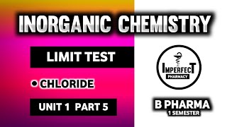 Limit Test For Chloride  Limit Test  Pharmaceutical Inorganic Chemistry  B Pharmacy 1st Semester [upl. by Ardnahc]