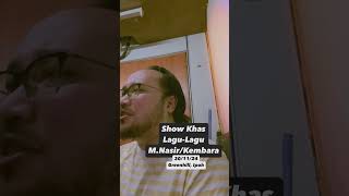 Show Khas Karya MNasirKembara cover by Deepprezz X Agen Bunyi music cover [upl. by Flannery496]