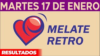 Sorteo Melate Retro del Martes 17 de Enero del 2023 [upl. by Eilujna]