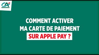 Apple Pay  Comment ajouter une carte de Paiement   TUTO CRÉDIT AGRICOLE [upl. by Ruhtra]