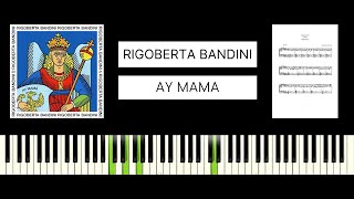 Rigoberta Bandini  Ay Mama BEST PIANO TUTORIAL amp COVER [upl. by Leirua975]