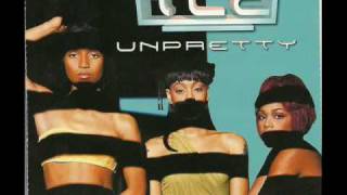 TLC  Unpretty Pumpin Dolls Club Mix [upl. by Ailehc]