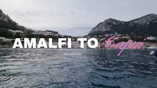 AMALFI TO CAPRI FERRY TRIP VIA POSITANO  AMALFI COAST FULL VIEW  ITALY 🇮🇹 [upl. by Casimir]