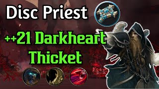 Disc Priest 21 Darkheart Thicket [upl. by Oniratac]