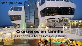 Faire une croisière en Famille  Vlog [upl. by Timrek721]