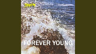 Forever Young [upl. by Tecil]