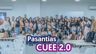 Pasantías CUEE 2 0 [upl. by Ssilb200]