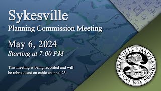 Sykesville Planning Commission Meeting 562024 [upl. by Ynnob]