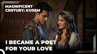 Ahmed Recited A Poem To Anastasia  Magnificent Century Kosem Episode 2 [upl. by Ladnor669]