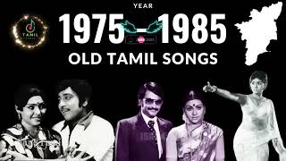 1975 to 1985 Old Tamil Songs Collection Tamil Songs 75s and 85s Tamil Songs 🙏 [upl. by Whiteley]