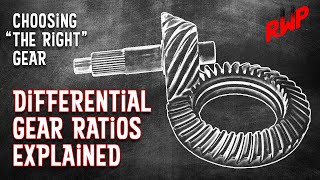 Ring and Pinion Gear Ratios Explained How to Choose the Right Gear Ratio [upl. by Combs323]