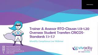 Trainer amp Assessor RTO  Clauses 113120 Overseas Students Transfers CRICOS Standards 7177 [upl. by Wilton926]