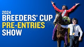 2024 Breeders Cup PreEntry Show [upl. by Anileme]