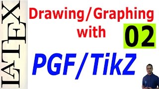 Basic and Advanced DrawingGraphing in LaTeX Using PGFTikZ Part02 [upl. by Rialc]