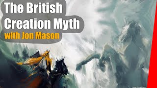 The British Creation Myth and other stories with Jon Mason [upl. by Karia]