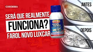 Será que funciona Testamos o revitalizador Farol Novo Luxcar [upl. by Youngran]