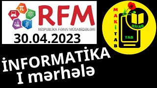 30 aprel 2023 Respublika Fənn Müsabiqələri İnformatika 1ci mərhələ 6cı sinif 125  RFM 2023 [upl. by Bagley512]