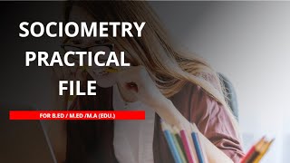 Sociometry Practical English Medium File  BEd  MEd  MA [upl. by Ialocin200]