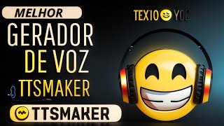 Melhor Gerador de ÁUDIO COM IA Grátis e Ilimitado TTSMAKER ai [upl. by Shirline443]