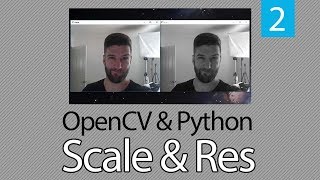 OpenCV TUTORIAL 2 How to Change Resolution or Rescale Frame in OpenCV with Python [upl. by Enrobialc]