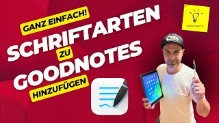 goodnotes 6 Tutorial Neue Schriftarten installieren Ganz einfach und kostenlos [upl. by Fred]