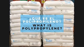 ¿Qué es el Polipropileno  What is Polypropylene [upl. by Svend]