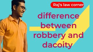 difference between robbery and dacoity🚔police [upl. by Rozanne146]