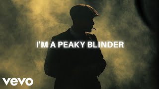 Otnicka  Peaky Blinder lyrics  i am not outsider im a peaky blinder [upl. by Artus69]