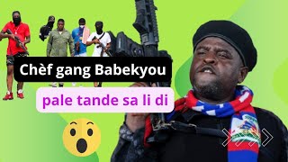 Gro sezisman pi gro chèf gang peyi a pale Babekyou [upl. by Anomas969]