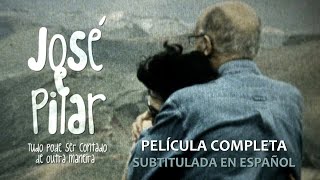 José y Pilar Documental completo subt en Español [upl. by Ytsirhk39]