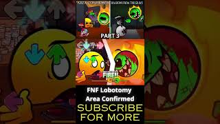 FNF Lobotomy Area Confirmed part 3 geometrydash fireinthehole shorts [upl. by Llejk631]