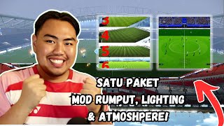 AKHRINYA NEMU MOD RUMPUT LIGHTING amp ATMOSHPERE DALAM SATU PAKET DI PES 2021 GOKIL BANGET INI MOD 🔥 [upl. by Albrecht308]