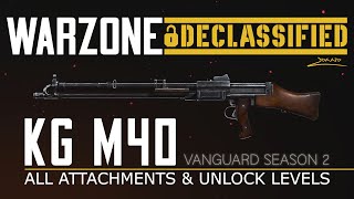 KG M40 Warzone ALL ATTACHMENTS amp UNLOCK LEVELS Warzone Season 2 Assault Rifle Loadout Class Setup [upl. by Ellora]