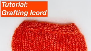 Knitting Tutorial Ranunculus Sweater  Grafting the I Cord Bind Off to the ICord Cast On [upl. by Atinele]