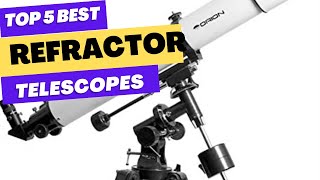 Best Refractor Telescopes 2023 [upl. by Hathcock625]