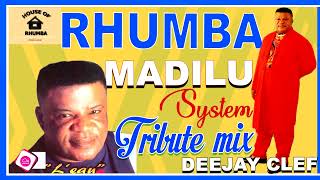 BEST OF MADILU SYSTEM RHUMBA NONSTOP MIX  TRIBUTE MADILU [upl. by Amis]