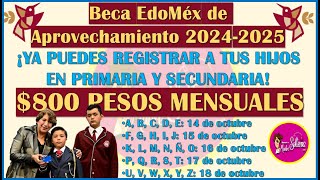 🥳¡REGISTRA A TUS HIJOS EN LA BECA EDOMEX DE APROVECHAMIENTO 2024 2025👌 [upl. by Amer]