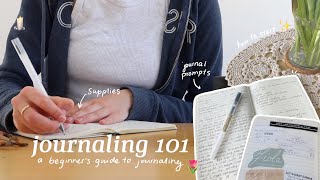 journaling 101  how to get started supplies journal prompts amp more [upl. by Llain174]