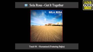 Sola Rosa  Humanised Featuring Bajka [upl. by Nagy]