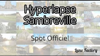 Hyperlapse Sambreville Spot Officiel [upl. by Pine620]