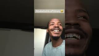 Ababebahle eprimary 😂 mzansitiktok [upl. by Qiratla]