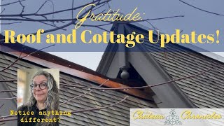 Grateful Roof and Cottage Updates and Thanksgiving Cheers 🏚️🦃Chateau Chronicles Ep 116 [upl. by Morgen]