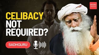 Myth or Truth Celibacy amp Spirituality Explained by Sadhguru [upl. by Hsakiv]