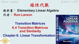 線性代數 Transition Matrices Linear Algebra 64 Transition Matrices and Similarity CGUEE [upl. by Christel718]